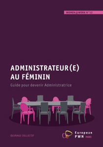 commandez-le-guide-administrateure-au-feminin-ouvrage-collectif-redige-dans-le-cadre-du-professional-womens-network
